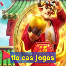 tio cas jogos